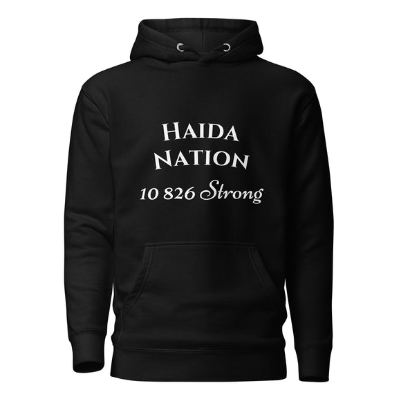 black 1491 apparel hoodie with white haida nation and 10826 strong lettering on the front